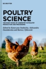 Image for Poultry Science: The Many Faces of Chemistry in Poultry Production and Processing