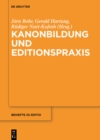 Image for Kanonbildung und Editionspraxis