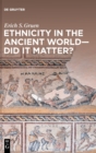 Image for Ethnicity in the Ancient World - Did it matter?