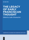 Image for Legacy of Early Franciscan Thought