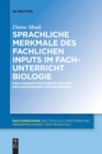 Image for Sprachliche Merkmale Des Fachlichen Inputs Im Fachunterricht Biologie : Eine Konzeptorientierte Analyse Der Enkodierung Von Bewegung