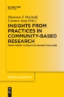 Image for Insights from Practices in Community-Based Research : From Theory To Practice Around The Globe