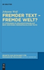 Image for Fremder Text – fremde Welt? : Zu Storungen im Organisationsablauf beim Verstehen fremdsprachlicher Texte