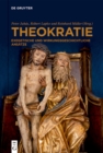 Image for Theokratie : Exegetische und wirkungsgeschichtliche Ansatze