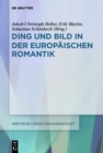 Image for Ding Und Bild in Der Europäischen Romantik