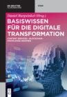 Image for Basiswissen f?r die Digitale Transformation