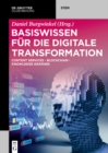 Image for Basiswissen fur die Digitale Transformation: Content Services - Blockchain - Knowledge Graphen
