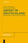 Image for Ariost in Deutschland: Seine Wirkung in Literatur, Kunst und Musik