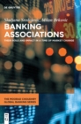 Image for Banking associations  : their role and impact in a time of market change