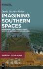 Image for Imagining Southern Spaces