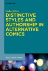 Image for Distinctive styles and authorship in alternative comics