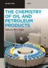 Image for Chemistry of Oil and Petroleum Products