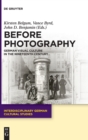 Image for Before photography  : German visual culture in the nineteenth century