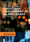 Image for Credit Risk Management at Islamic Banks : A practical guide