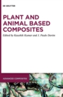 Image for Plant and animal based composites