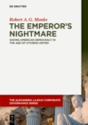 Image for Emperor&#39;s Nightmare: Saving American Democracy in the Age of Citizens United