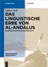 Image for Das linguistische Erbe von al-Andalus: Hispanoarabische Sprachkontakte