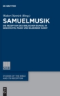 Image for Samuelmusik : Die Rezeption des biblischen Samuel in Geschichte, Musik und Bildender Kunst