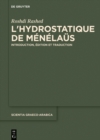 Image for L&#39;hydrostatique de Menelaus: Introduction, edition et traduction
