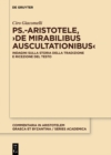 Image for Ps.-Aristotele, De mirabilibus auscultationibus: Indagini sulla storia della tradizione e ricezione del testo