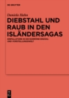Image for Diebstahl und Raub in den Islandersagas: Einfallstore in die norrone Erzahl- und Vorstellungswelt
