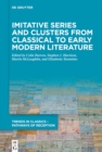 Image for Imitative Series and Clusters from Classical to Early Modern Literature
