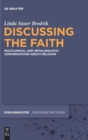 Image for Discussing the Faith