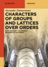 Image for Characters of groups and lattices over orders: from ordinary to integral representation theory
