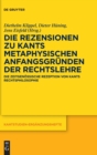 Image for Die Rezensionen zu Kants Metaphysischen Anfangsgrunden der Rechtslehre : Die zeitgenossische Rezeption von Kants Rechtsphilosophie