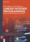 Image for Linear Integer Programming: Theory, Applications, Recent Developments
