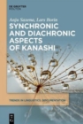 Image for Synchronic and diachronic aspects of Kanashi