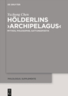 Image for Holderlins  Archipelagus : Mythos, Philosophie, Gattungspoetik