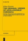 Image for Original Verses of Apollodorus&#39; Chronica: Edition, Translation and Commentary on the First Iambic Didactic Poem in the Light of New Evidence