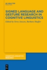 Image for Signed Language and Gesture Research in Cognitive Linguistics