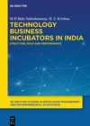 Image for Technology Business Incubators in India: Structure, Role and Performance