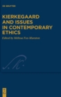 Image for Kierkegaard and Issues in Contemporary Ethics