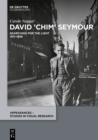 Image for David &#39;Chim&#39; Seymour: Searching for the Light. 1911-1956