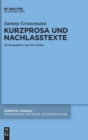 Image for Kurzprosa und Nachlasstexte