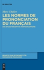 Image for Les normes de prononciation du francais : Une etude perceptive panfrancophone