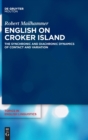 Image for English on Croker Island  : the synchronic and diachronic dynamics of contact and variation