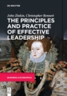 Image for The Principles and Practice of Effective Leadership