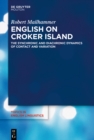 Image for English on Croker Island: The Synchronic and Diachronic Dynamics of Contact and Variation
