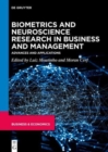 Image for Biometrics and neuroscience research in business and management  : advances and applications