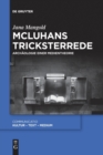 Image for McLuhans Tricksterrede : Archaologie einer Medientheorie