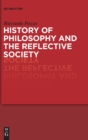 Image for History of Philosophy and the Reflective Society