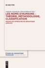 Image for Les noms d’humains – theorie, methodologie, classification