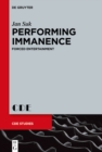 Image for Performing Immanence: Forced Entertainment