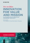 Image for Innovation for Value and Mission: An Introduction to Innovation Management and Policy