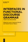 Image for Interfaces in functional discourse grammar: theory and applications