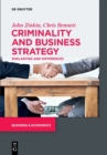 Image for Criminality and business strategy  : similarities and differences